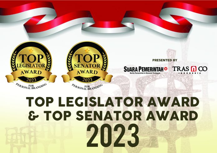 SuaraPemerintah.ID akan Menggelar Penghargaan TOP LEGISLATOR AWARD & TOP SENATOR AWARD 2023 For Personal Branding